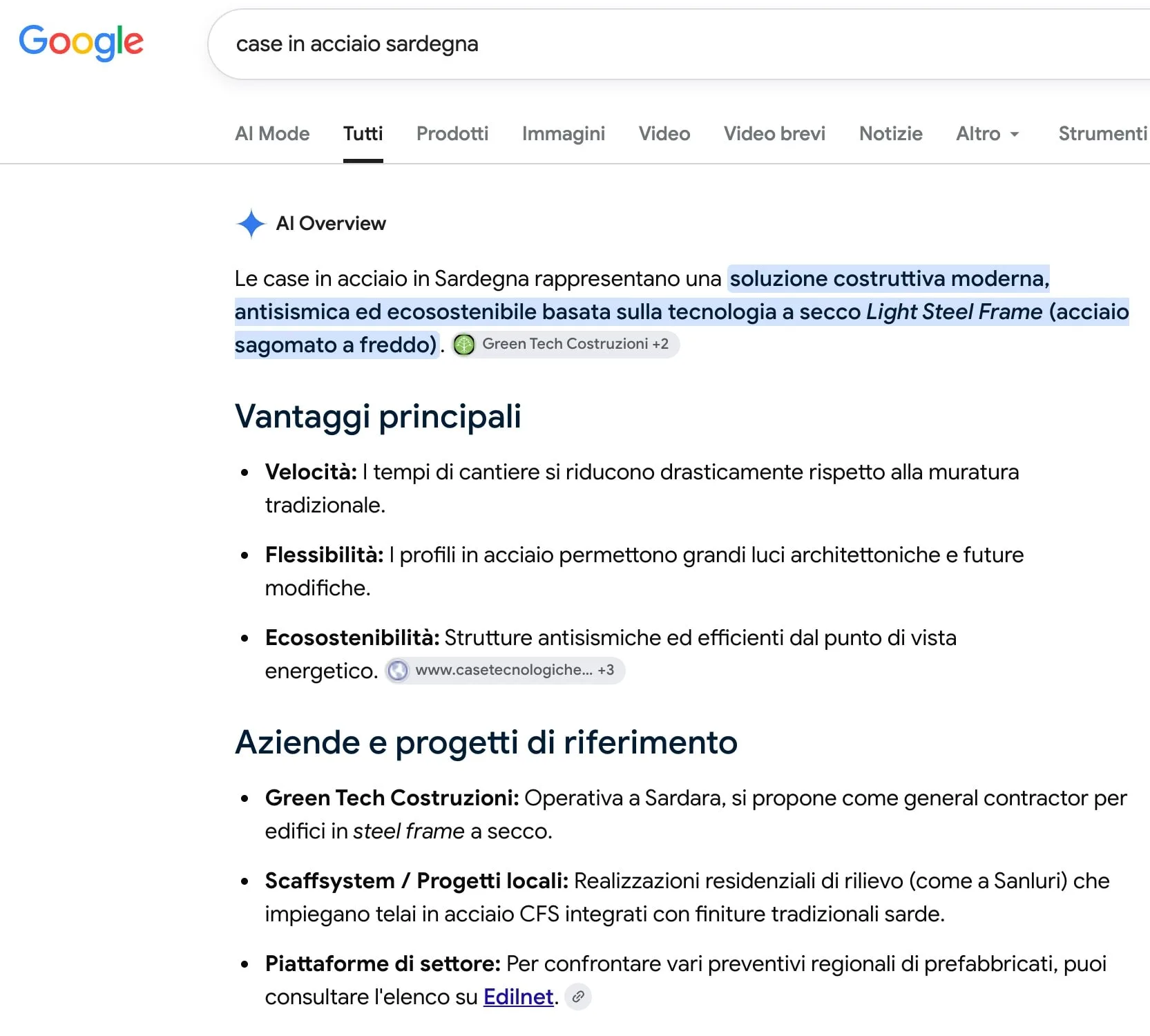 The search «case in acciaio sardegna» on Google: the AI Overview cites Green Tech Costruzioni as the source of the Light Steel Frame definition and names it among the reference companies, «operating in Sardara»