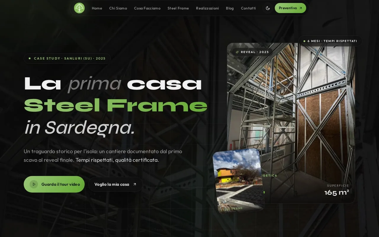 The opening of the Sanluri case study: «La prima casa Steel Frame in Sardegna», the video tour, the 165 square metres and the photograph of the frame going up