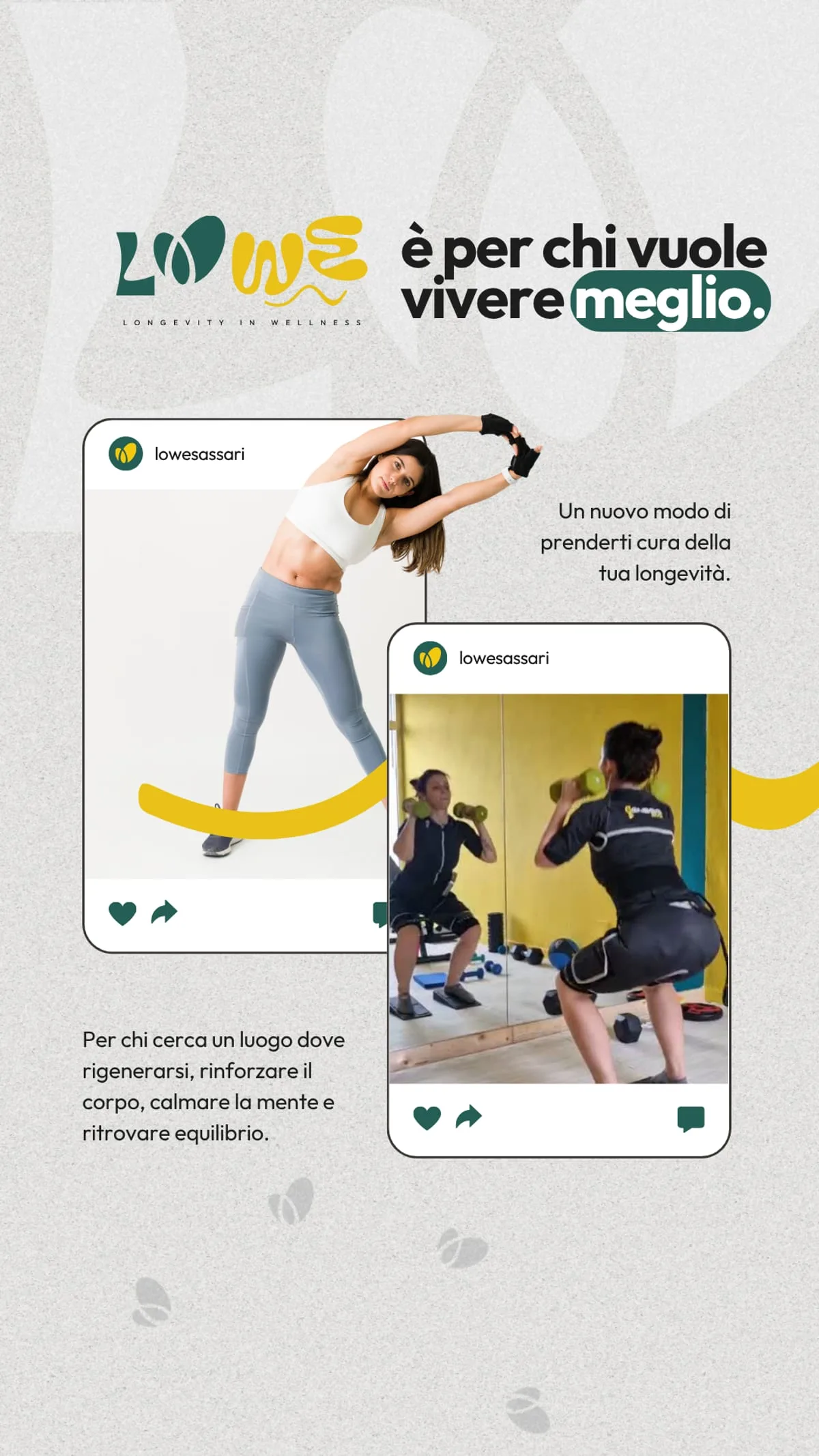 Il post Instagram: «LOWE è per chi vuole vivere meglio», con due schede di feed sovrapposte e il pattern del marchio sul fondo