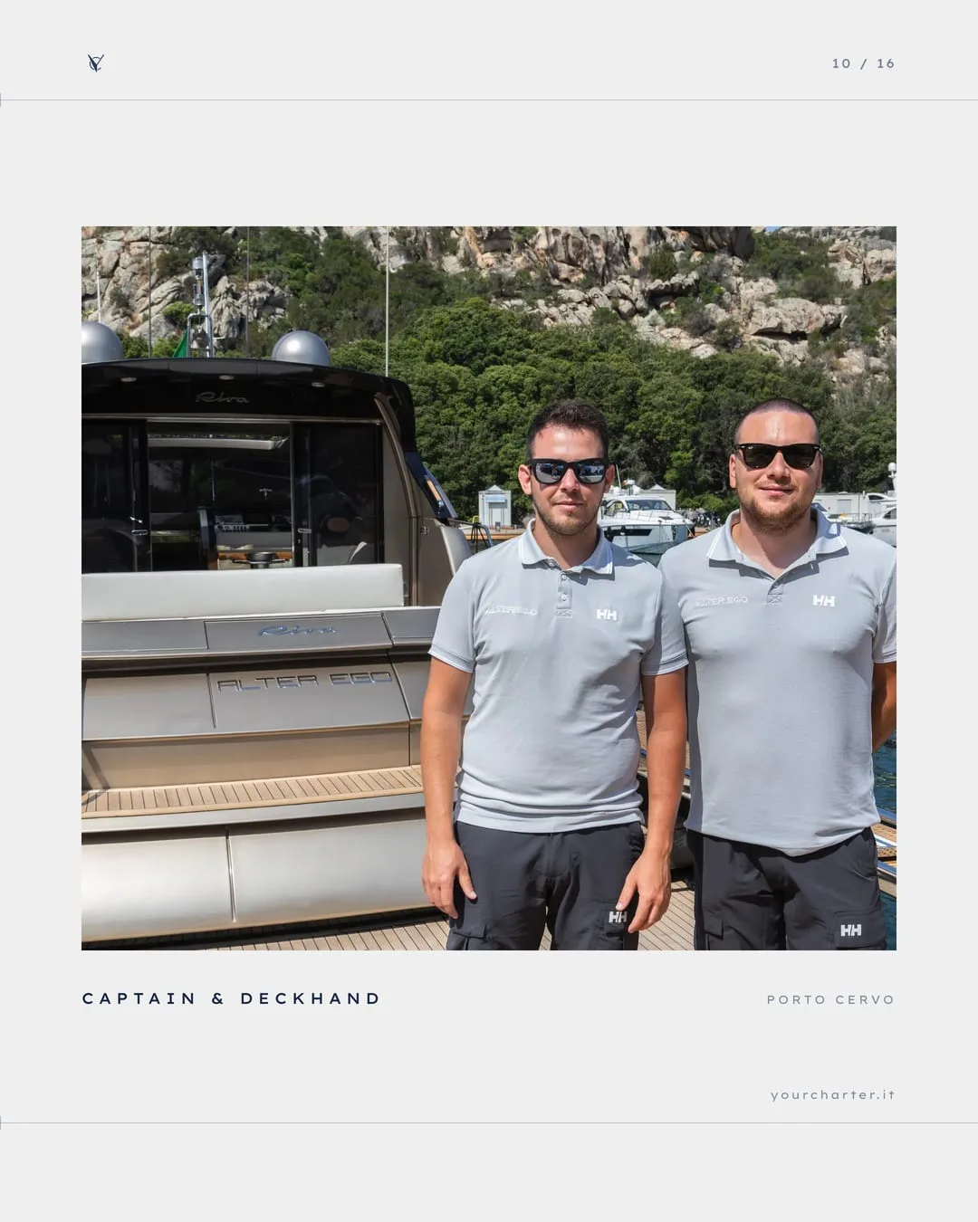 «Captain & deckhand»: comandante e marinaio davanti alla barca, a Porto Cervo