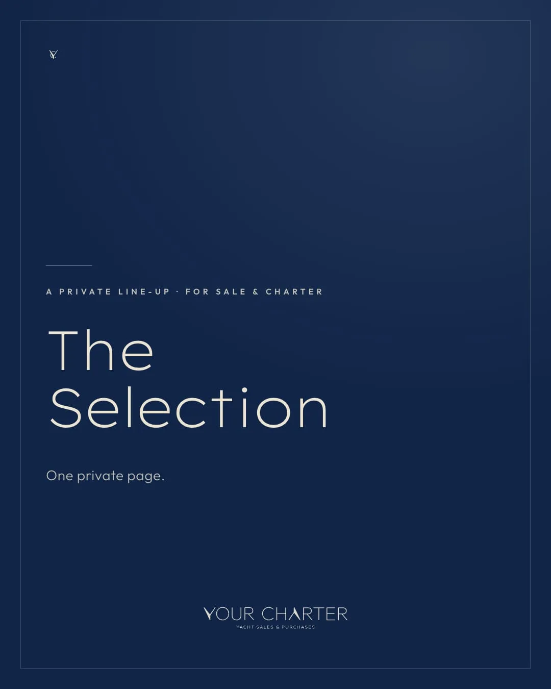 La copertina di The Selection: «A private line-up · for sale & charter», su fondo navy